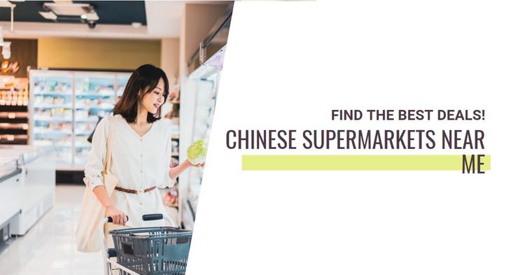 Chinese Supermarket Near Me