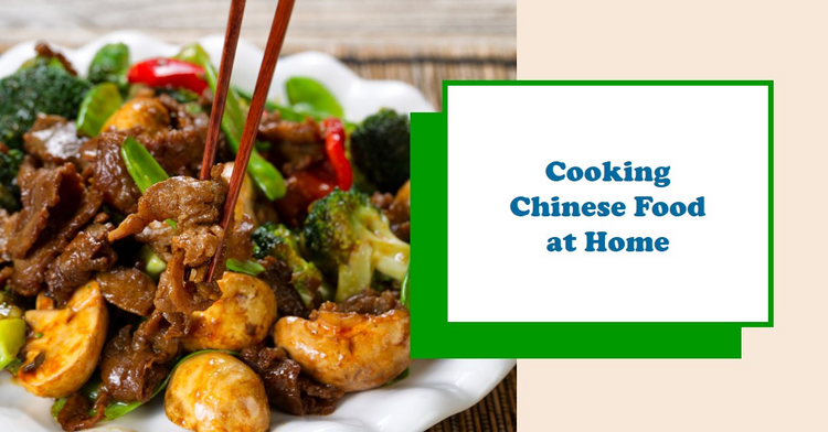 How to cook Chinese food at home?